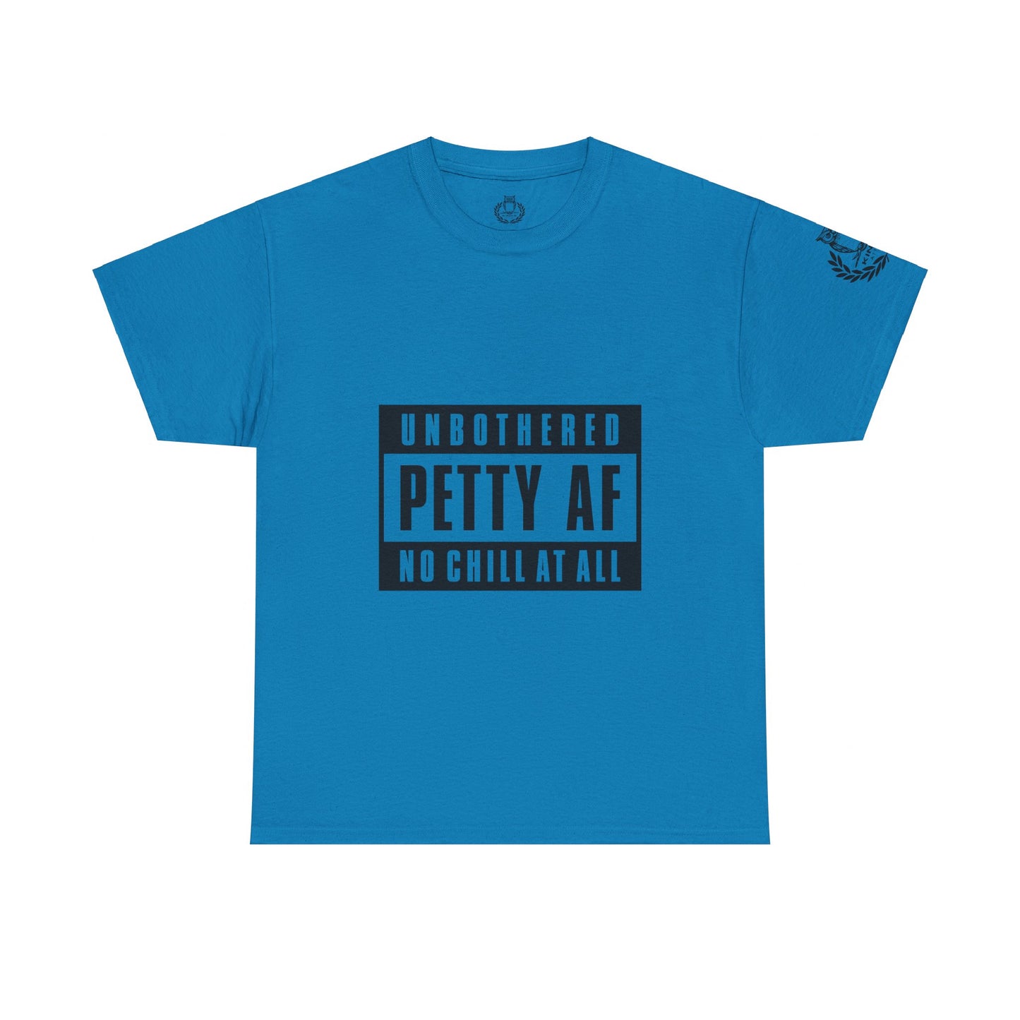 Kings Attire- Petty AF