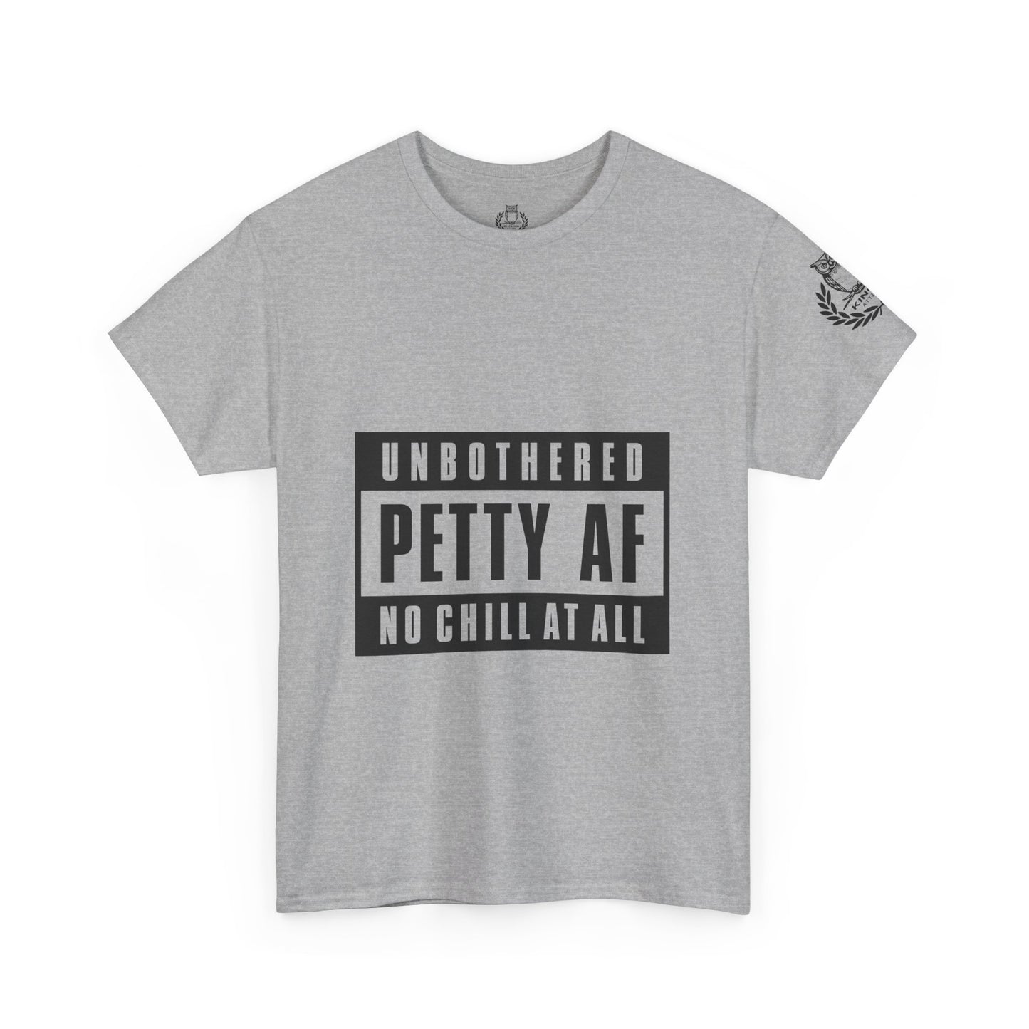 Kings Attire- Petty AF