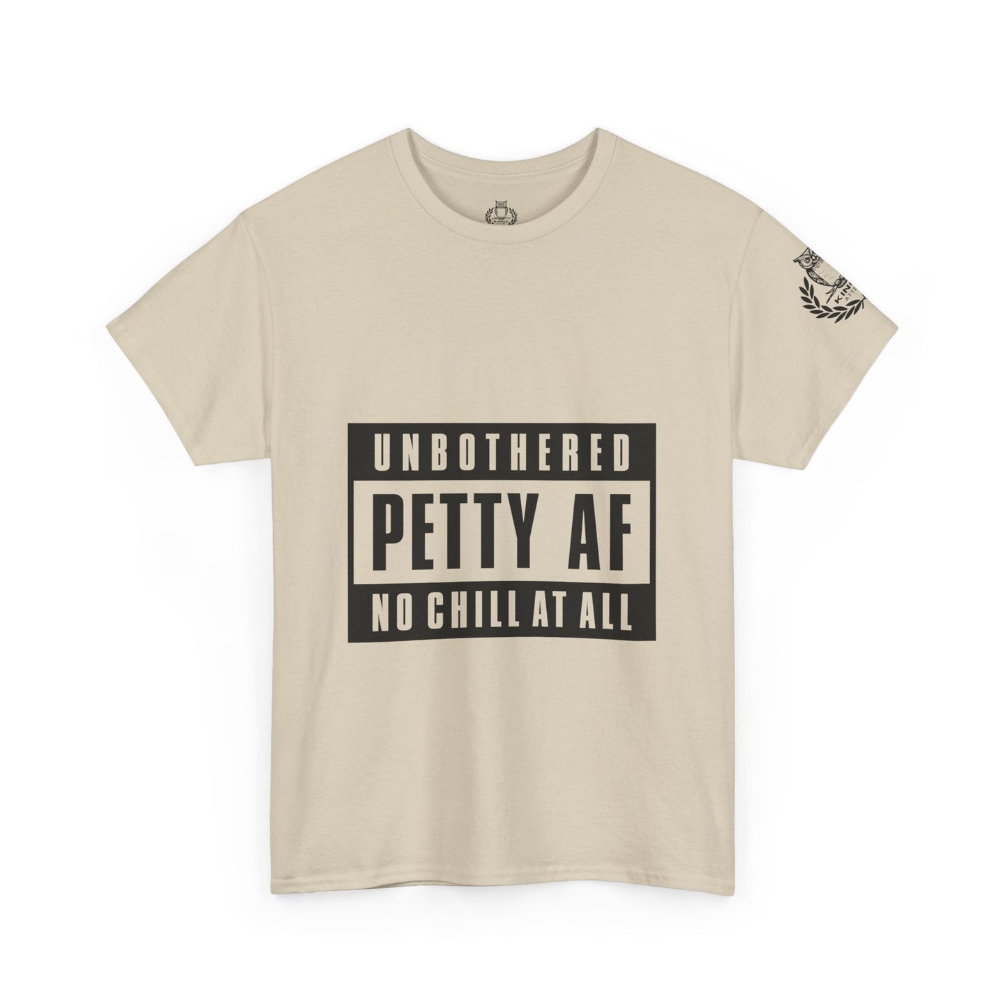Kings Attire- Petty AF