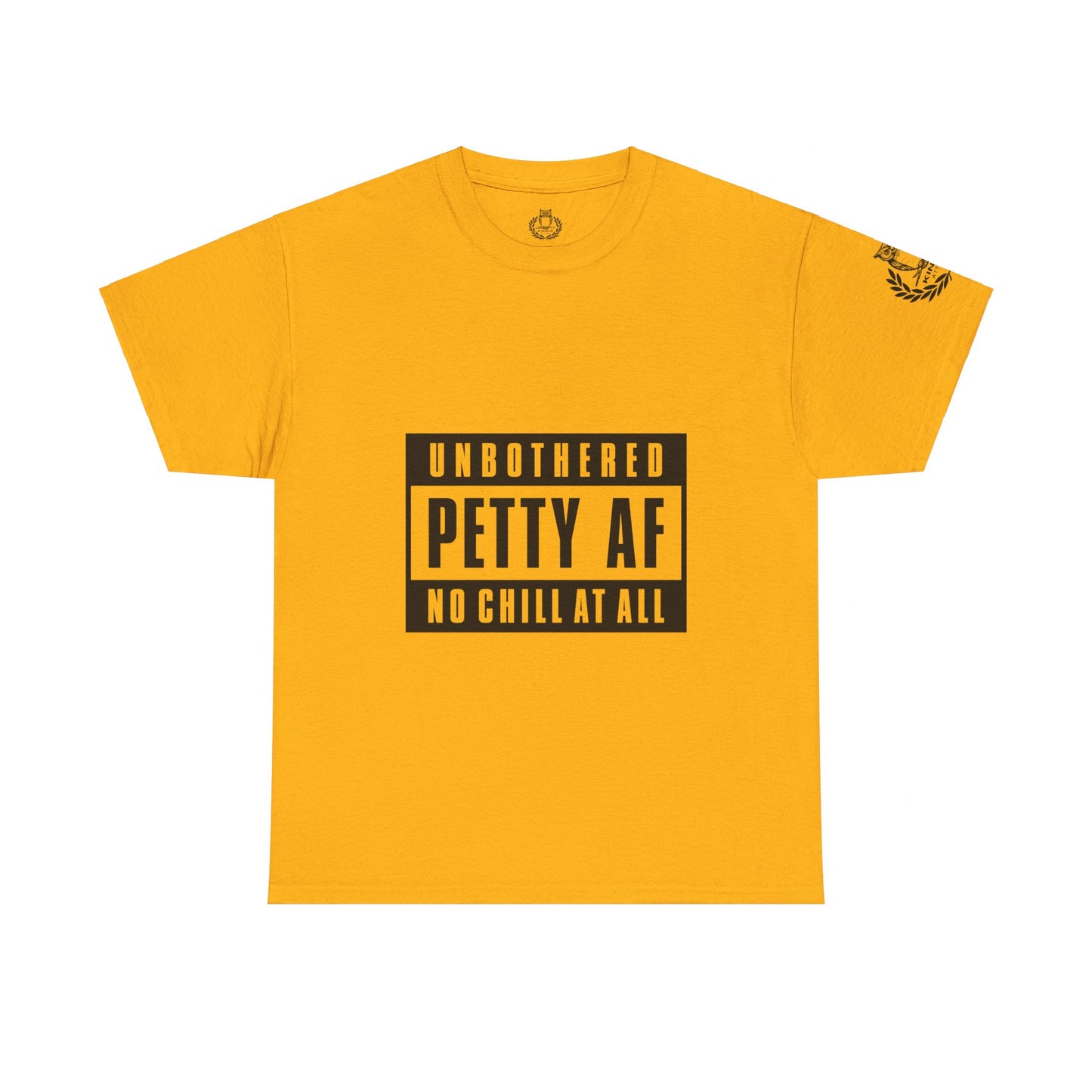 Kings Attire- Petty AF