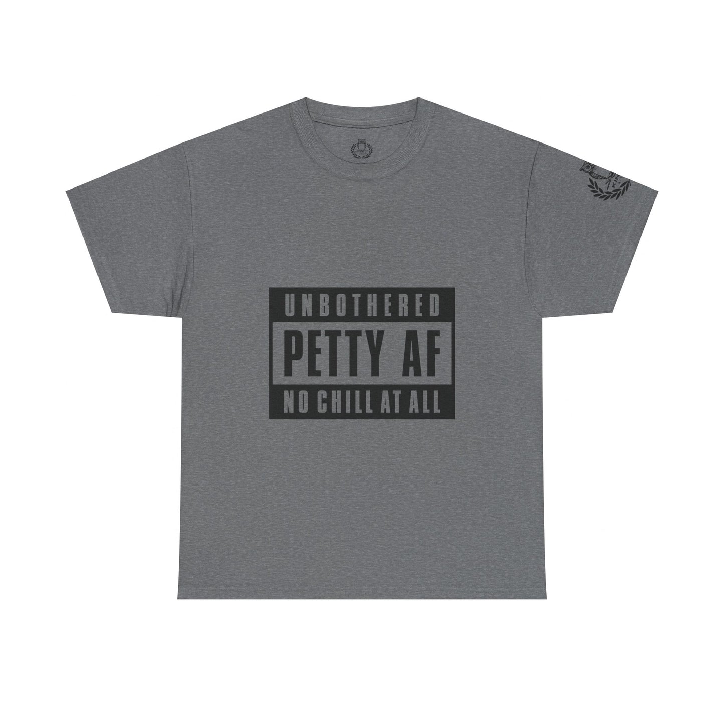 Kings Attire- Petty AF