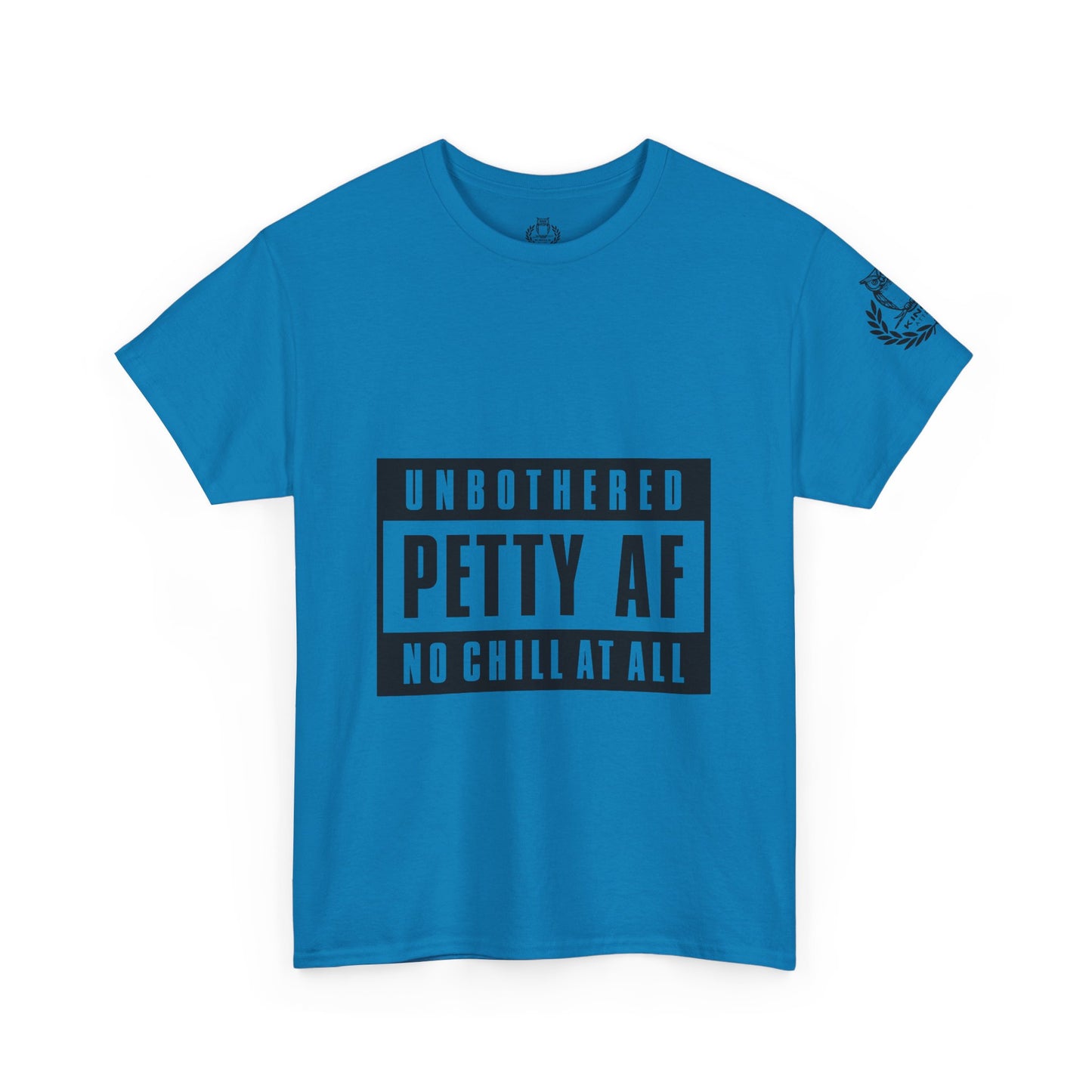 Kings Attire- Petty AF