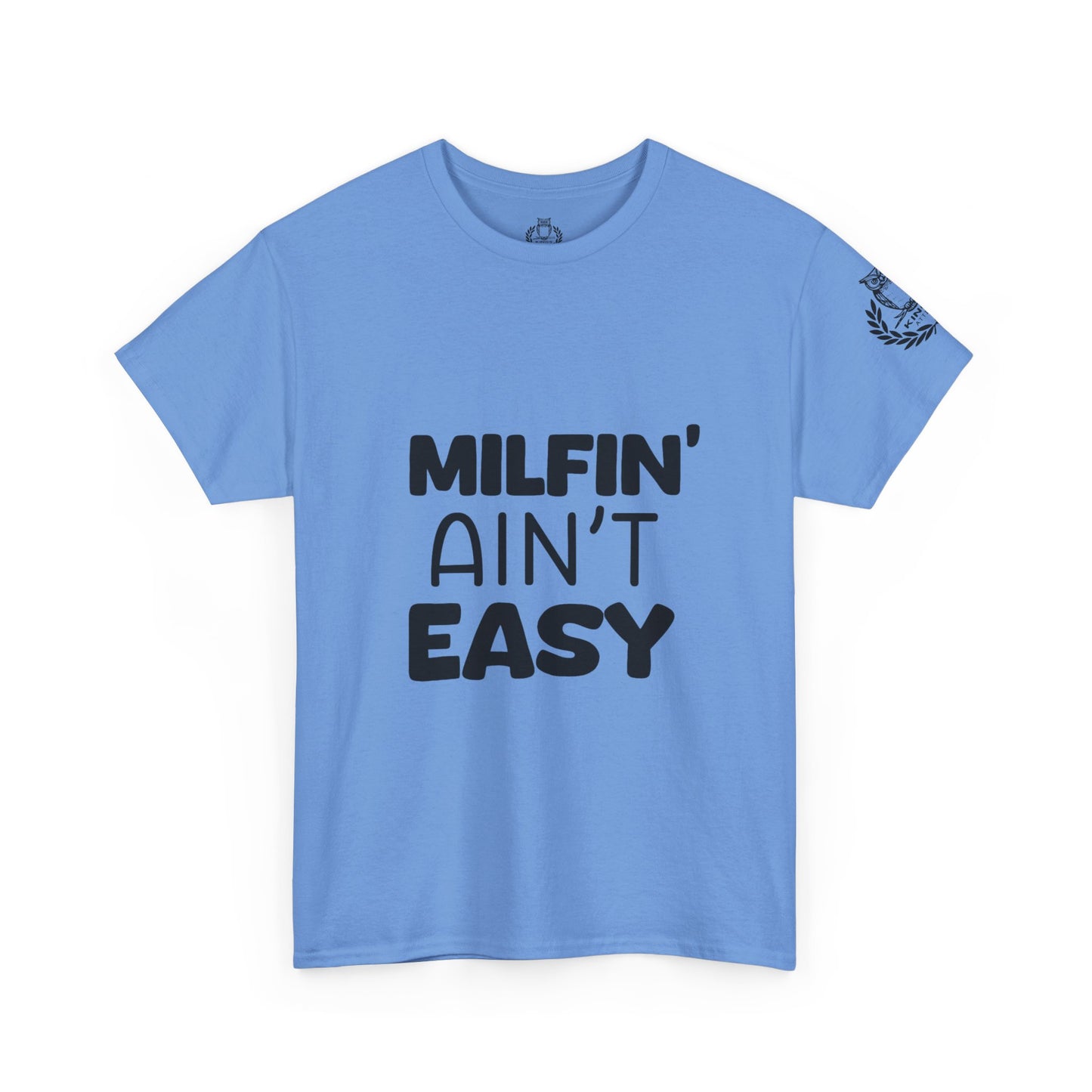 Milfin Ain't Easy - Variety Color