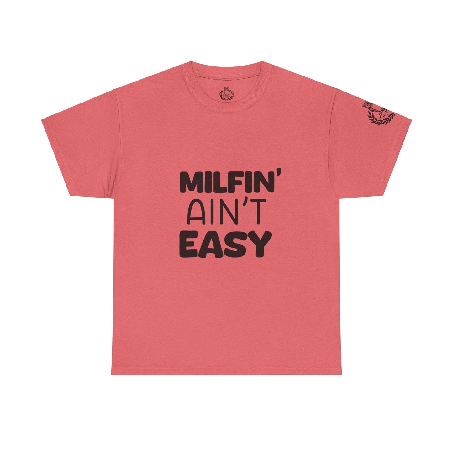 Milfin Ain't Easy - Variety Color