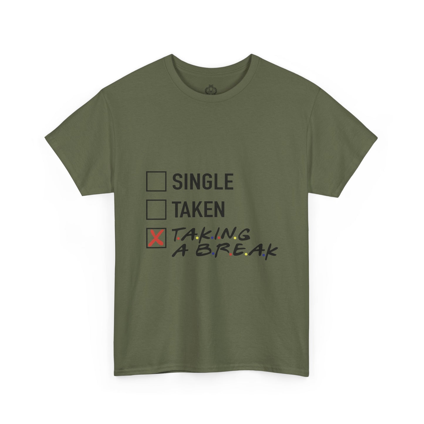 Unisex Tee- Taking a Break