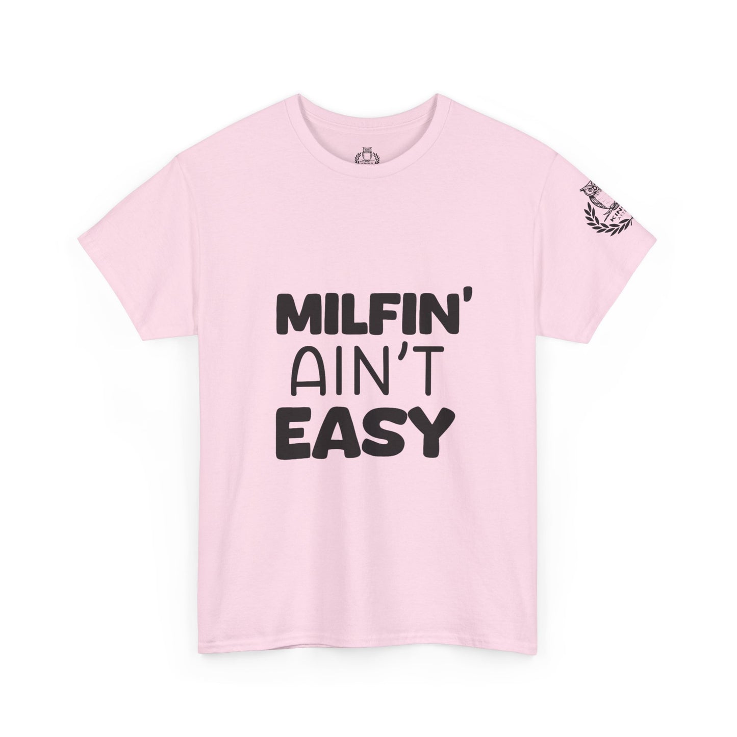 Milfin Ain't Easy - Variety Color