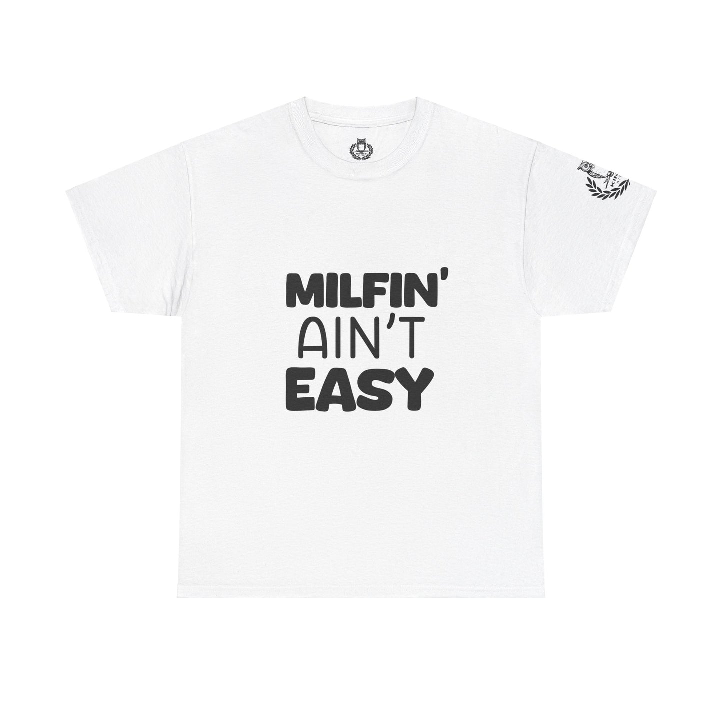 Milfin Ain't Easy