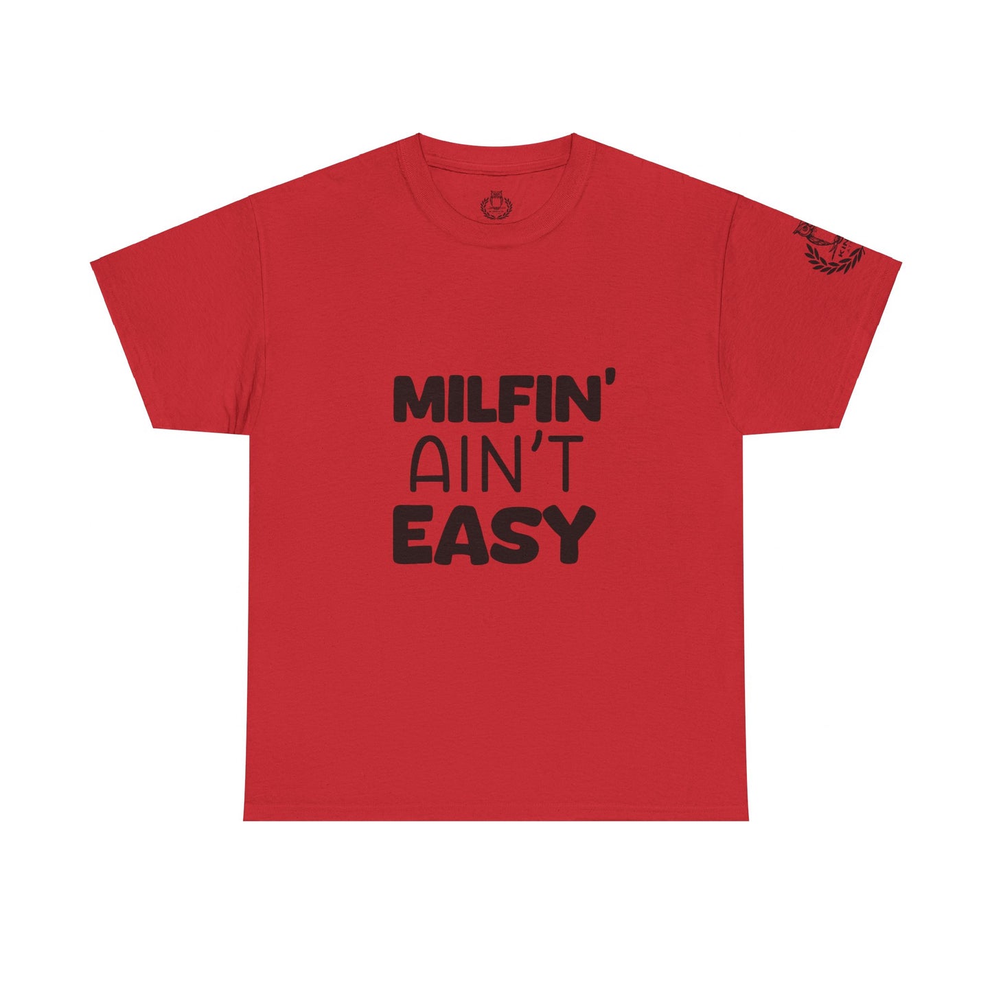 Milfin Ain't Easy - Variety Color