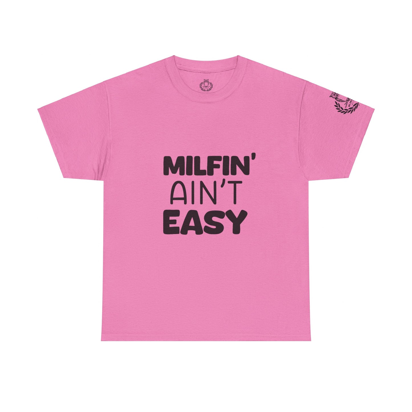 Milfin Ain't Easy - Variety Color